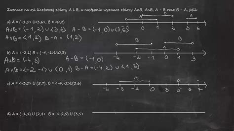 Zaznacz Na Osi Liczbowej Zbiory A A 1 1 U 3 6 B 0 2 B A