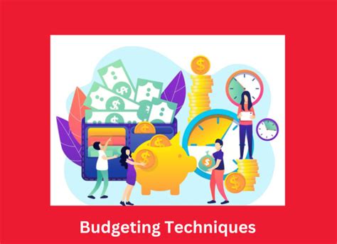 Budgeting Techniques: Provide tips and strategies for creating and ...