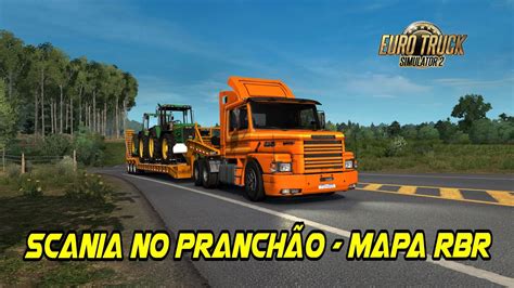 Scania no pranchão Seguimos explorando o mapa RBR ETS 2 1 38 YouTube