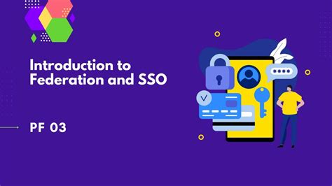introduction  federation  sso pingfederate complete  pf