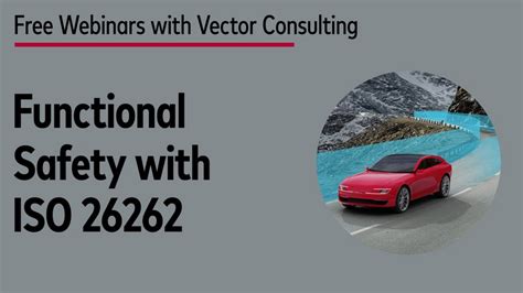 Functional Safety Iso 26262 Vector Consulting