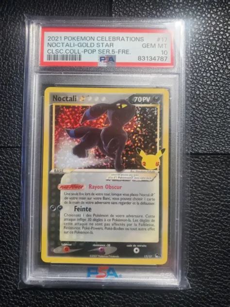 NOCTALI STAR CÉLÉBRATIONS 25 ans 17 17 Carte Pokémon PSA 10 FR EUR 190