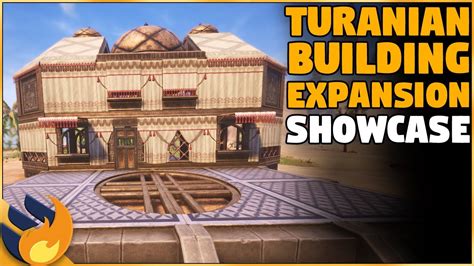 Turanian Building Expansion Showcase Conan Exiles Chapter 3 Youtube