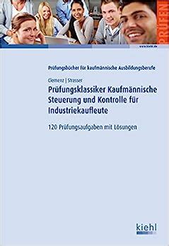 Pr Fungsklassiker Kaufm Nnische Steuerung Und Kontrolle F R