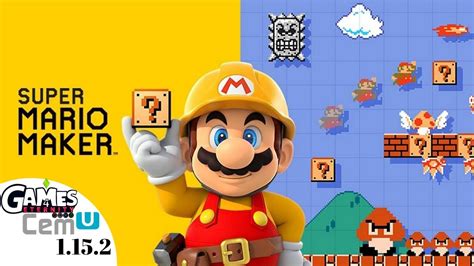 Cemu 1 15 2 Super Mario Maker 60fps 2k Completamente Jugable Save