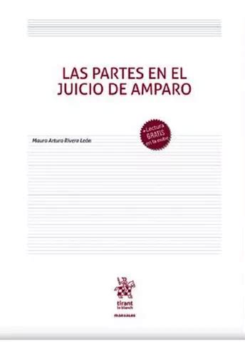 Las Partes En El Juicio De Amparo Envío gratis