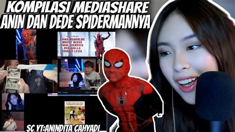 KOMPILASI MEDIASHARE ANIN FT SPIDERMAN PART 208 YouTube