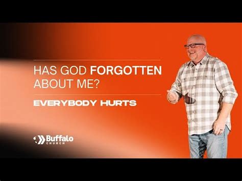 Everyone Hurts Pastor Andy Brightbill Buffalo Church Helena Mt