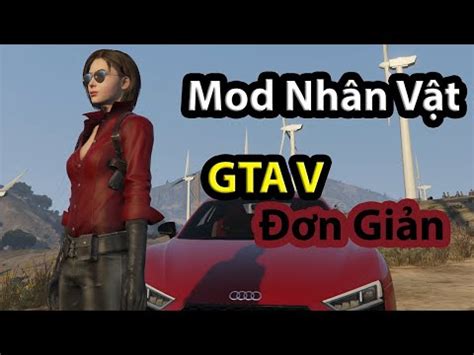 H Ng D N Mod Nh N V T Trong Gta V N Gi N Nh T