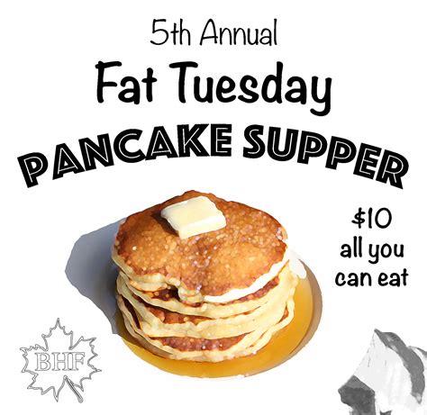 Fat Tuesday Pancake Supper — Buck Hill Farm