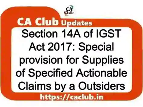 Section 14A of IGST Act 2017: Special provision for Supplies of ...