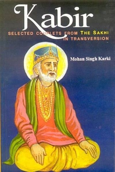 Kabir The Apostle Of Hindu Muslim Unity Interaction Of Hindu Muslim