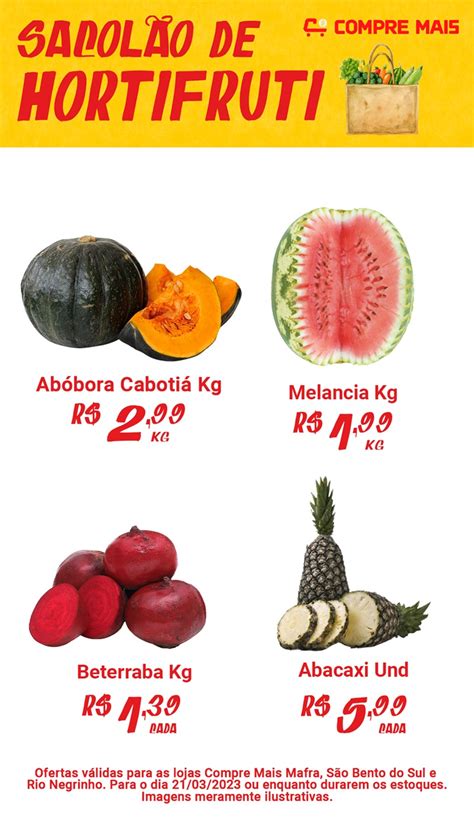 Confira As Ofertas Da Promo O Sacol O De Hortifruti Do Compre Mais