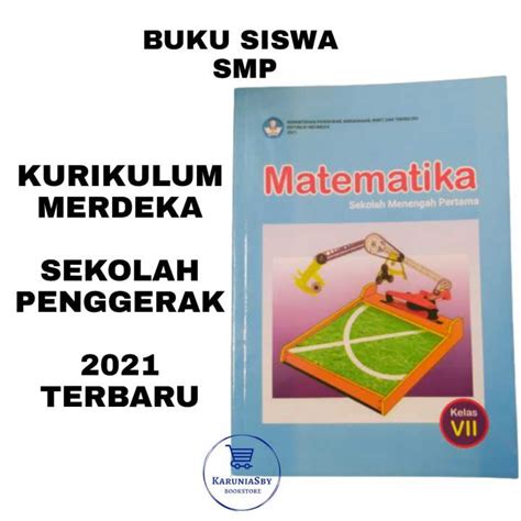 Buku Matematika Smp Mts Kelas 7 Kurikulum Merdeka Sekolah Penggerak 2021 Terbaru Lazada Indonesia