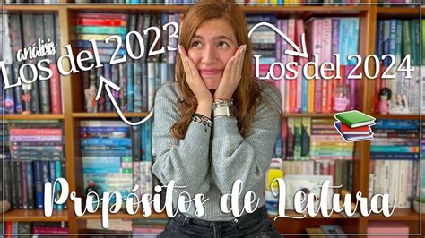 ¡mis PropÓsitos De Lectura Del 2024 📚🥳 Mariana Booker Youtube