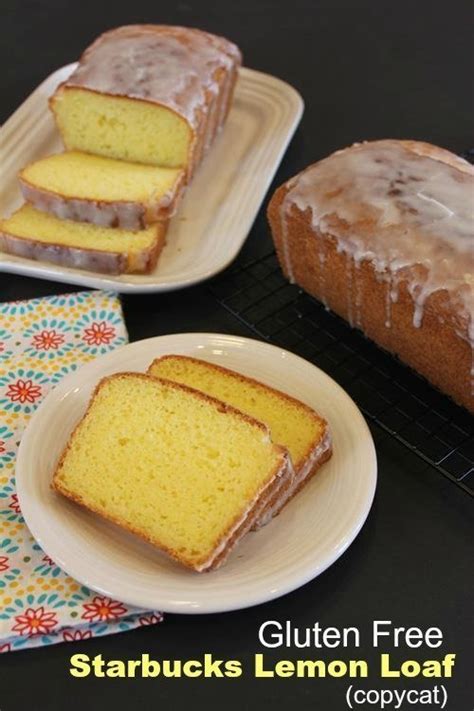 Gluten Free Starbucks Lemon Loaf Copycat Lynn S Kitchen Adventures