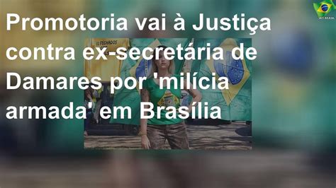 Promotoria vai à Justiça contra ex secretária de Damares por milícia