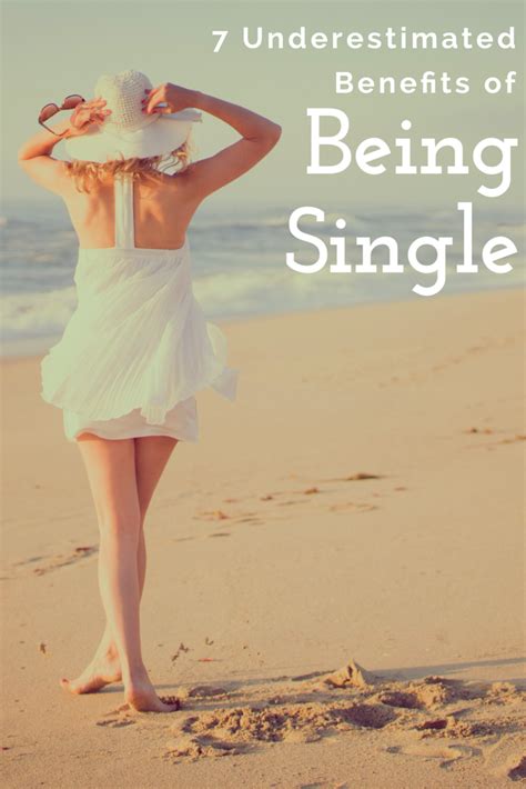 Benefits Of Being Single Artofit