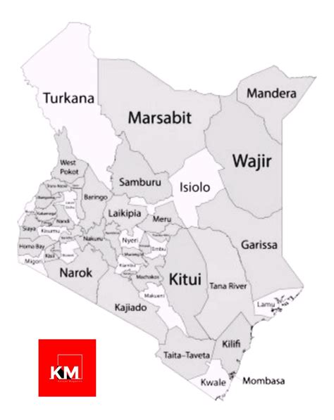 List Of All 47 Counties In Kenya Counties Map And Their Headquarters