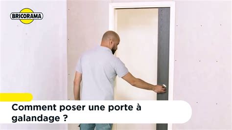 Comment Poser Une Porte Galandage Bricorama Youtube