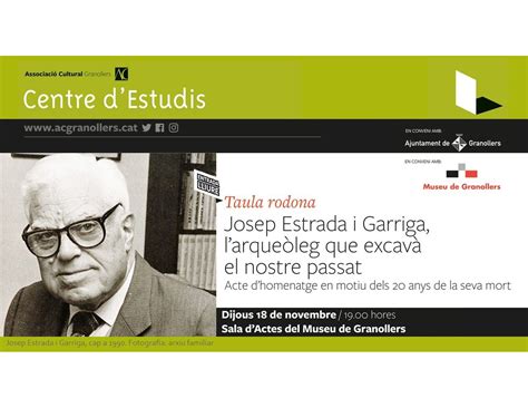 El Centre D Estudis De Granollers Us Convida A La Taula Rodona Josep