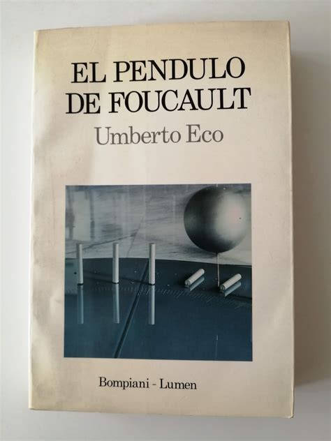 El P Ndulo De Foucault By Eco Umberto Bien R Stica