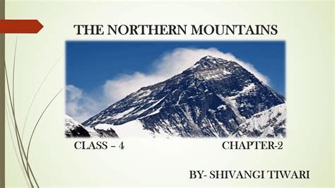 The Northern Mountains Class 4 Aiims International Schoolgonda Youtube