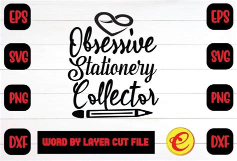 Obsessive Stationery Collector Svg Graphic By Craftart Creative