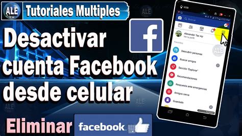 Como Desactivar O Eliminar Mi Cuenta De Facebook Desde El Celular Youtube