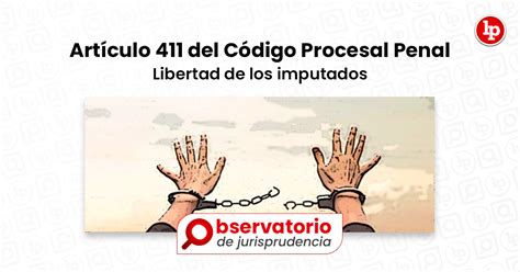 Jurisprudencia Del Art Culo Del C Digo Procesal Penal Libertad De