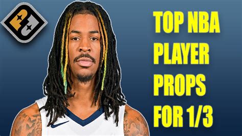 My Top Nba Prizepicks Player Props For January 3rd Nba Prizepicks