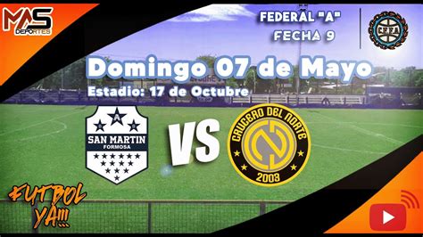 Gimnasia Y Tiro De Salta Vs San Martin De Formosa Torneo Federal A