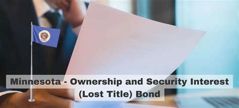 Minnesota Ownership And Security Interest Lost Title Bond Surety