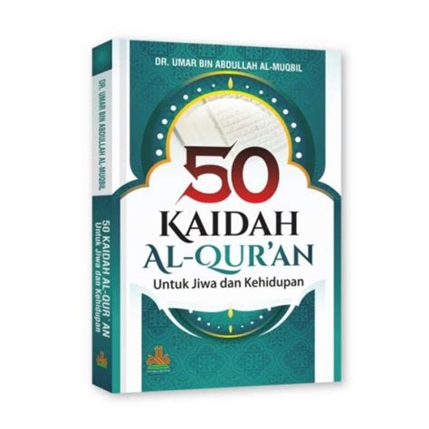 Promo Buku Kaidah Alquran Untuk Jiwa Dan Kehidupan Dr Umar Original