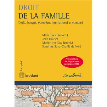 Droit De La Famille Droits Fran Ais Europ En International Et Compar