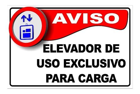 Kit Placa De Sinaliza O Aviso Elevador Uso Exclusivo P Mercado Livre