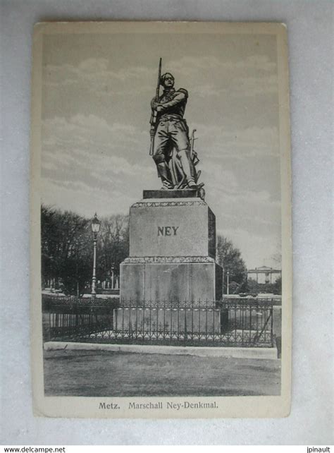 Monuments Aux Morts MILITARIA METZ Marschall Ney Denkmal