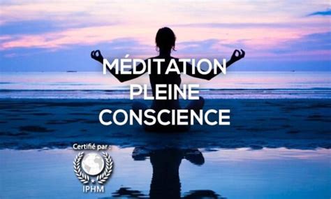 M Ditation De Pleine Conscience Formation Certifiante En Ligne