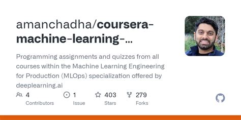 Github Amanchadha Coursera Machine Learning Engineering For Prod