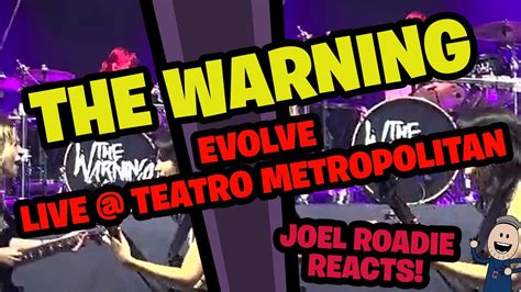 The Warning Evolve Live Teatro Metropolitan Cdmx Roadie Reacts