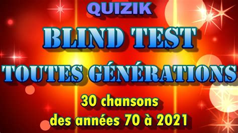 Blind Test Toutes G N Rations Des Ann Es Avec Chansons