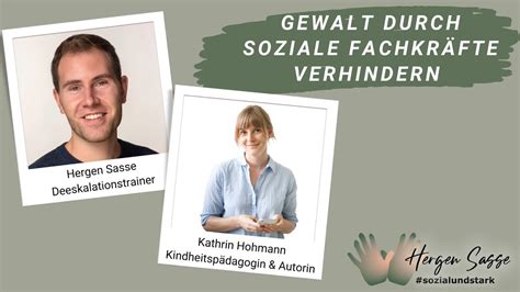 Gewalt durch soziale Fachkräfte verhindern Kathrin Hohmann im