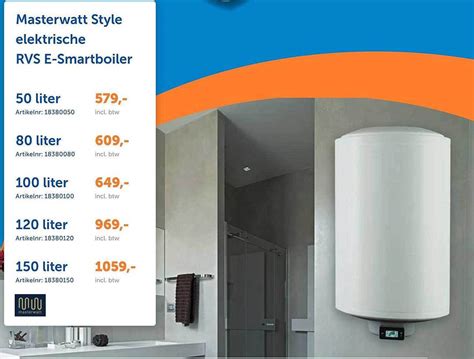 Masterwatt Style Elektrische Rvs E Smartboiler Aanbieding Bij Warmteservice