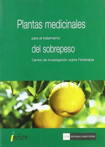 Libro Plantas Medicinales Para El Tratamiento Del Sobrepe Meses