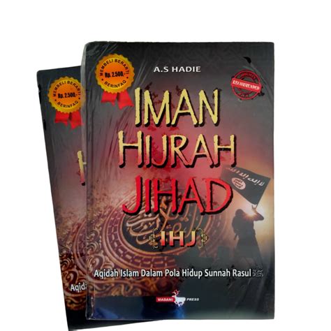 Iman Hijrah Jihad Ihj Aqidah Islam Dalam Pola Hidup Sunnah Rasul As