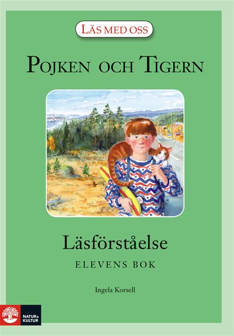 Ingela Korsell Pojken Och Tigern L Sf Rst Else Elevbok H Ftad