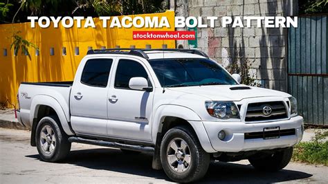 Toyota Tacoma Bolt Pattern And Lug Pattern