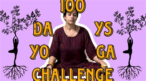 100 Days Yoga Challenge Day 10 Thebrownheadgirl Youtube