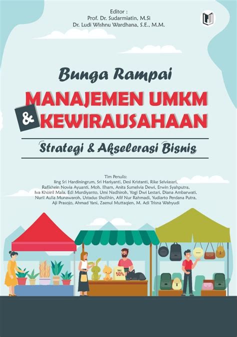 BUNGA RAMPAI MANAJEMEN UMKM KEWIRAUSAHAAN STRATEGI AKSELERASI