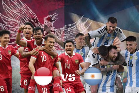 3 Fakta Jelang Duel Timnas Indonesia Vs Argentina Di Fifa Matchday 2023